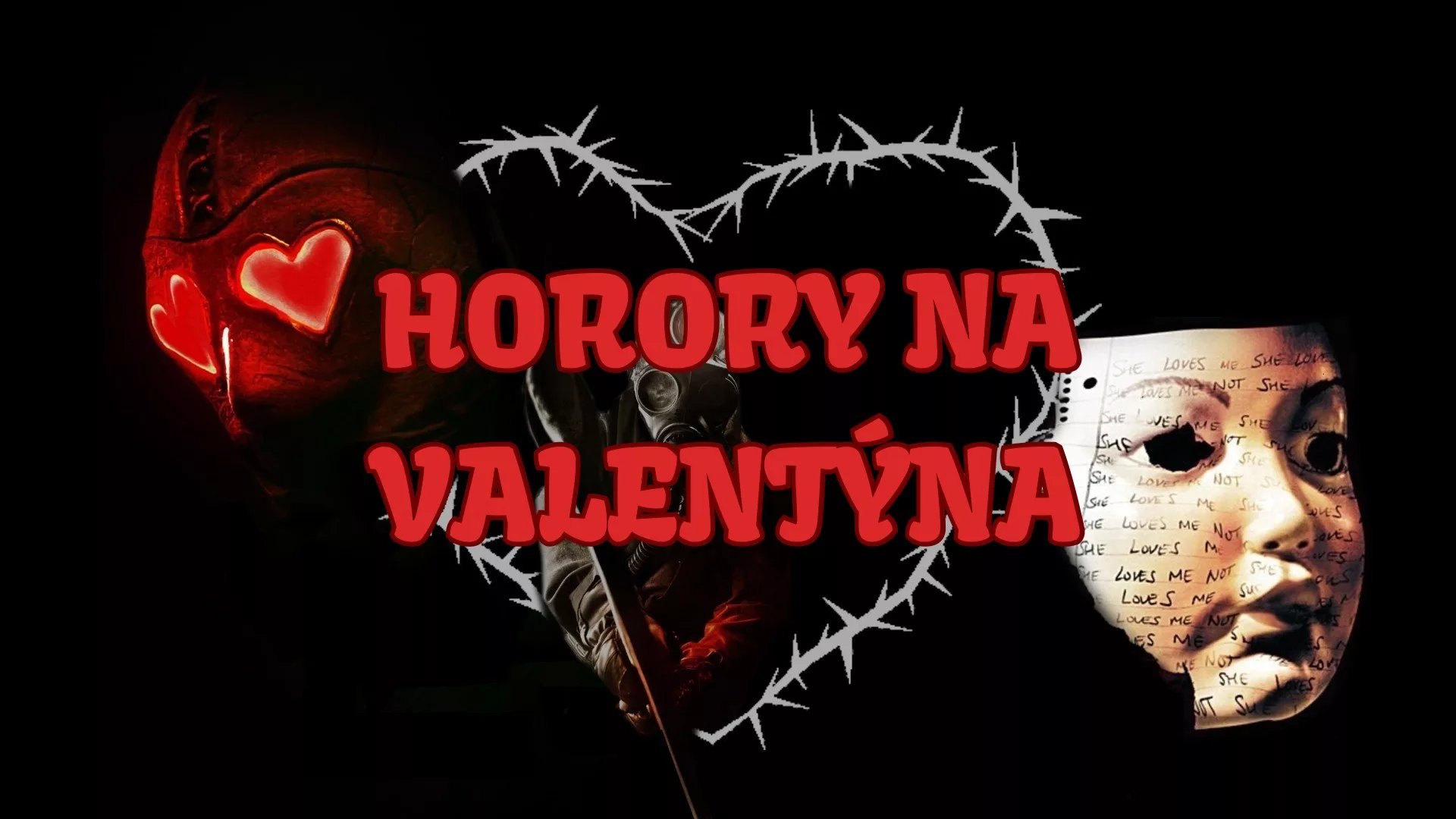 Horory na Valentýna, Horory, Valentýn, Valentýnské horory, tipy na valentýna, My Bloody Valentine, Horory Valentýn